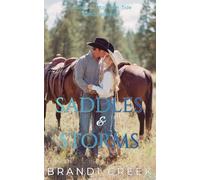 Saddles & Storms: The Men of Mountain Tide Ranch Retreat