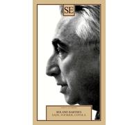 Sade, Fourier, Loyola - Barthes Roland