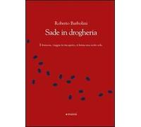 Sade in drogheria