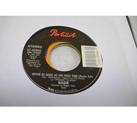 SADE - SADE 45 RPM Never AS Good As THE First Time (Remix Edit) / Keep Hanging On (Live Instrumental)