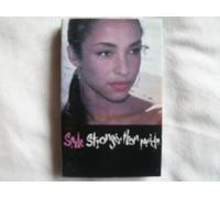 Sade - Stronger Than Pride