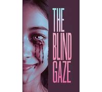 Sadegh Hedayat The Blind Gaze (Tascabile)