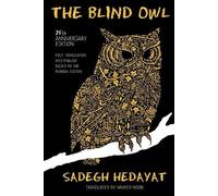 Sadegh Hedayat The Blind Owl (Tascabile)