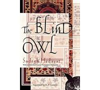 Sadegh Hedayat The Blind Owl (Tascabile)