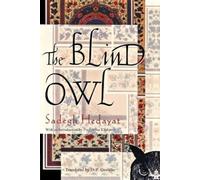 Sadegh Hedayat The Blind Owl (Tascabile)