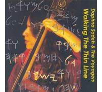 SADEH, DAPHNE & VOYAGERS - WALKING THE THIN LINE