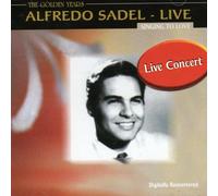 Sadel, Alfredo - Live: Singing To Love