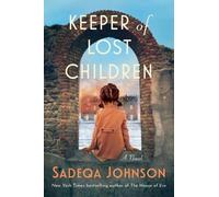 Sadeqa Johnson Johnson Sadeqa Keeper of Lost Children (Copertina rigida)