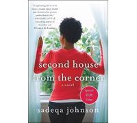 Sadeqa Johnson Second House from the Corner (Tascabile)