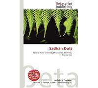 Sadhan Dutt: Banaras Hindu University, Philadelphia, The Hindu Business Line