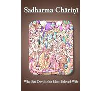 Sadharma Charini: Why Sita Devi is the Most Beloved Wife