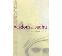 Sadhu Sundar Singh Wisdom of the Sadhu (Tascabile)