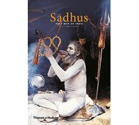 Sadhus: Holy Men of India
