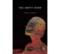 Sadia Abbas The Empty Room (Copertina rigida)