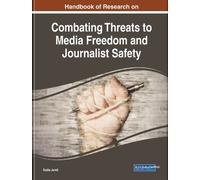 Sadia Jamil Combating Threats to Media Freedom and Journalist (Copertina rigida)