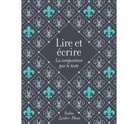 Sadia Zoubir-Shaw Lire Et Écrire (Tascabile)
