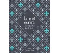 Sadia Zoubir-Shaw Lire Et Écrire (Tascabile)