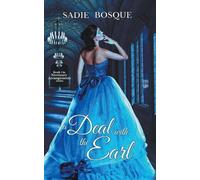 Sadie Bosque A Deal with the Earl (Tascabile) Necessary Arrangements