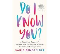 Sadie Dingfelder Do I Know You? (Copertina rigida)