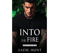 Sadie Hunt Into the Fire (Tascabile) Blackwell Bastards