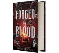 Sadie Kincaid Forged in Blood (Copertina rigida) Broken Bloodlines