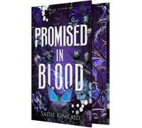 Sadie Kincaid Promised in Blood (Copertina rigida) Broken Bloodlines