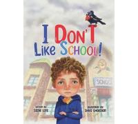 Sadie Lore I Don't Like School (Copertina rigida)