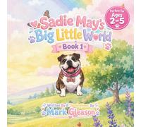 Sadie May’s Big Little World: SadieMay and the Color Parade