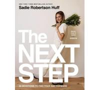 Sadie Robertson Huff The Next Step (Copertina rigida) Whoa, That’s Good: Wisdom