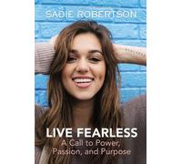 Sadie Robertson Live Fearless (Copertina rigida)