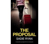 Sadie Ryan The Proposal (Tascabile)