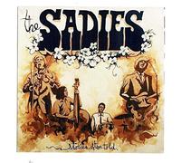 Sadies, The - Stories Often Told