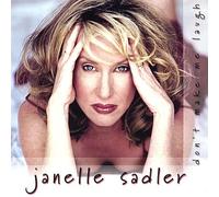 Sadler, Janelle - Don't Make Me Laugh