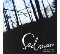 Sadman - Cold In The State Of Me