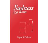 Sadness is a Room