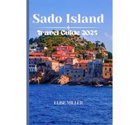 Sado Island Travel Guide 2025: Explore Hidden Gems, Must-See Attractions, and Local Secrets