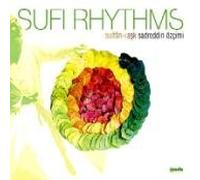 Sadreddin Özçimi - Sufi Rhythms - Sultan-i Ask - Sadreddin Özcimi