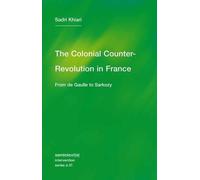Sadri Khiari Ames Hodge The Colonial Counter-Revolution (Tascabile)