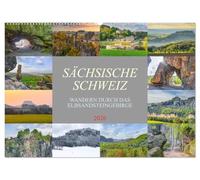 Sächsische Schweiz - Wandern durch das Elbsandsteingebirge (Wandkalender 2026 DIN A2 quer), CALVENDO Monatskalender: Die Sächsische Schweiz, bekannt ... die in diesem Kalender wunderbar eingefangen