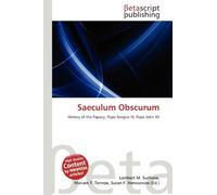 Saeculum Obscurum: History of the Papacy, Pope Sergius III, Pope John XII