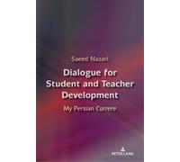 Saeed Nazari Dialogue for Student and Teacher Development (Tascabile)