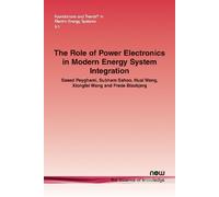 Saeed Peyghami Subham Sahoo Huai W The Role of Power Electronics in (Tascabile)