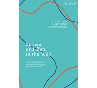 Saeko Yazaki Sufism and Zen in the West (Copertina rigida)
