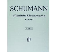 Sämtliche Klavierwerke Band V; Leinenausgabe