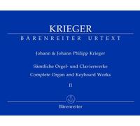 Sämtliche Orgel- und Clavierwerke - Band 2 : Werke abschriftlicher Überlieferung / Complete Organ and Keyboards Works - Book 2 : Works from copied sources