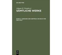 Sämtliche Werke, Band 2, Lienhard und Gertrud. Ein Buch für d (Copertina rigida)