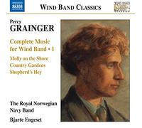 Percy Grainger Percy Grainger: Complete Music for Wind Band - Volume 1 (CD)