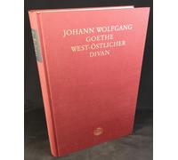 Sämtliche Werke II.I.2. West-östlicher Divan.