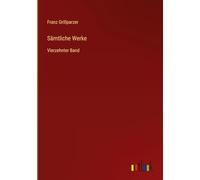 Sämtliche Werke: Vierzehnter Band
