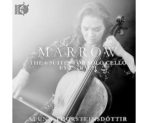 Saeunn Thorsteinsdottir - Marrow: The Six Suites for Solo Cello by J.S. Bach